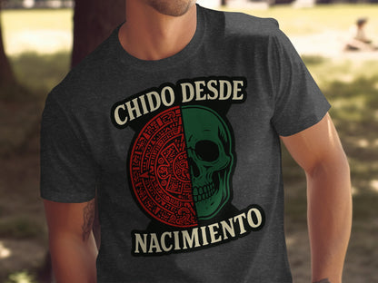 Chido Desde Nacimiento Skull T-Shirt product type