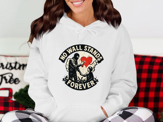 No Wall Stands Forever Hoodie product type