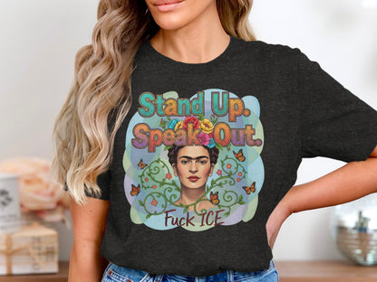 Stand Up Speak Out Fuck ICE T-shirt product
