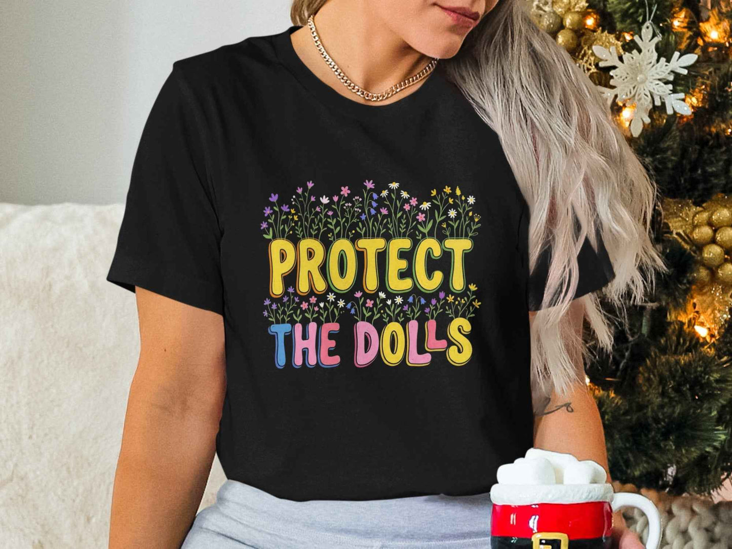 Protect The Dolls T-Shirts, Empowering Floral Tee, Wildflower Garden Statement T-Shirt, Cute Feminist Gift for Her, Colorful Graphic Tees