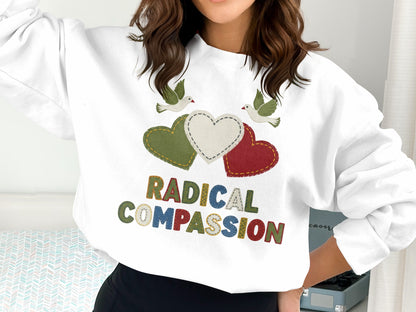 Radical Compassion Cozy Graphic Sweatshirt