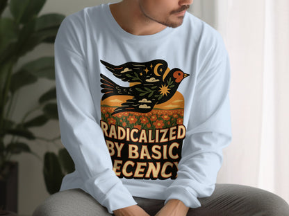 Radicalized by Basic Decency Graphic Shirt
