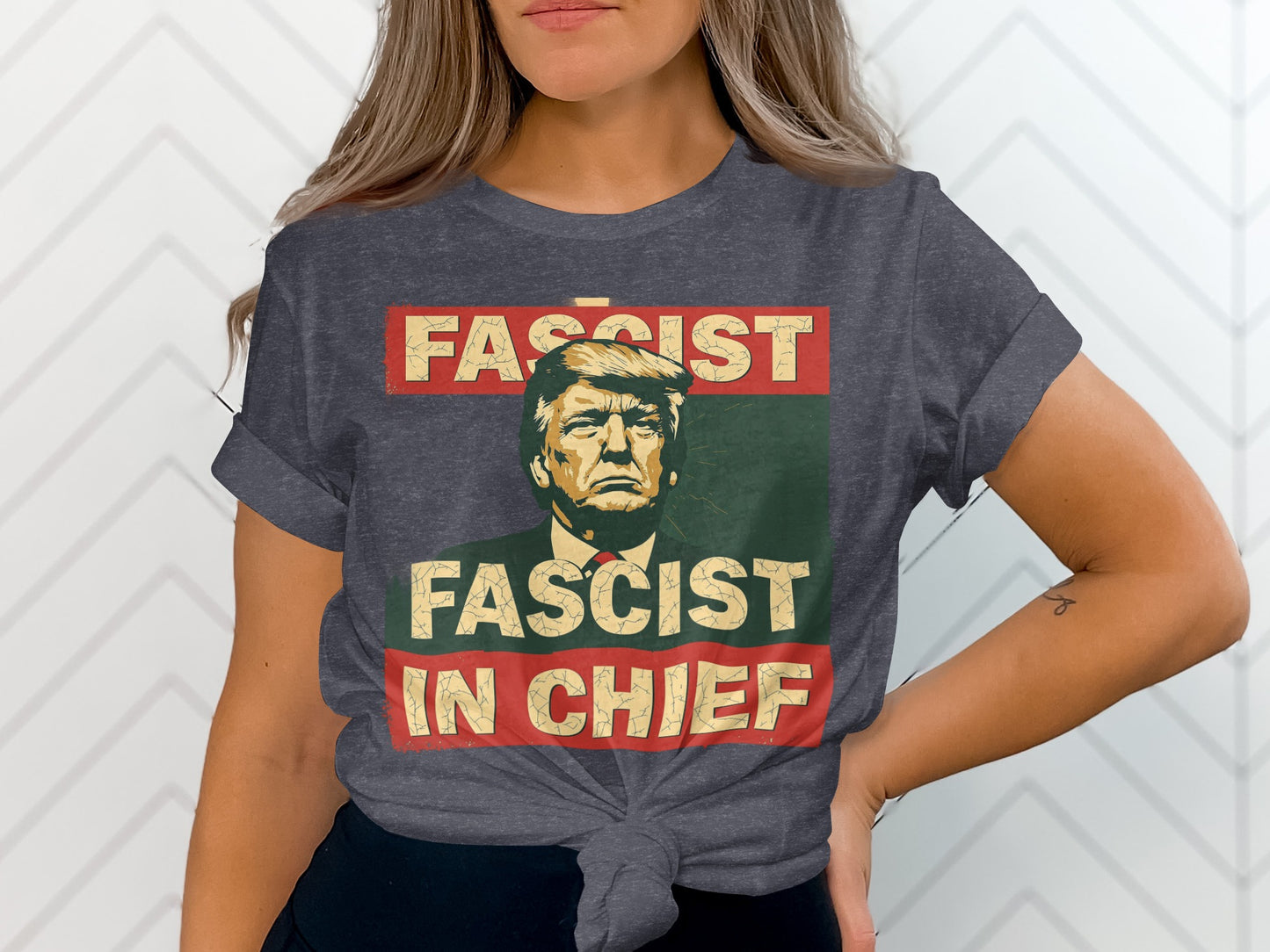 Fascist In Chief Graphic Statement T Shirt product