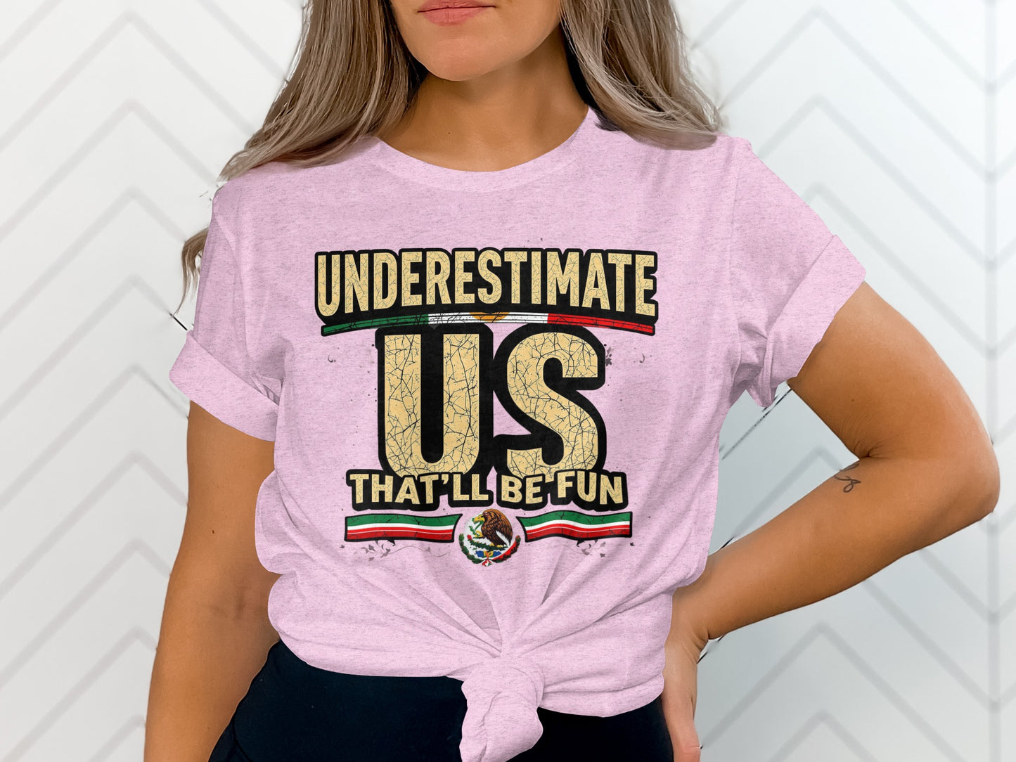 Underestimate Us That'll Be Fun Statement Shirt Product Type