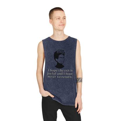 Unisex Stonewash Tank Top - Inspirational Quote Tee, Frida Kahlo Inspired Apparel, Summer Shirt, Boho Fashion, Gift for Art Lovers