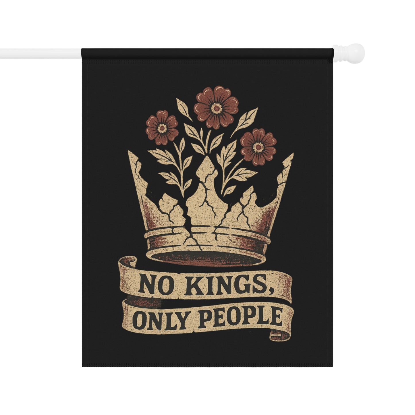 No Kings Only People Crown Flowers Design Flag