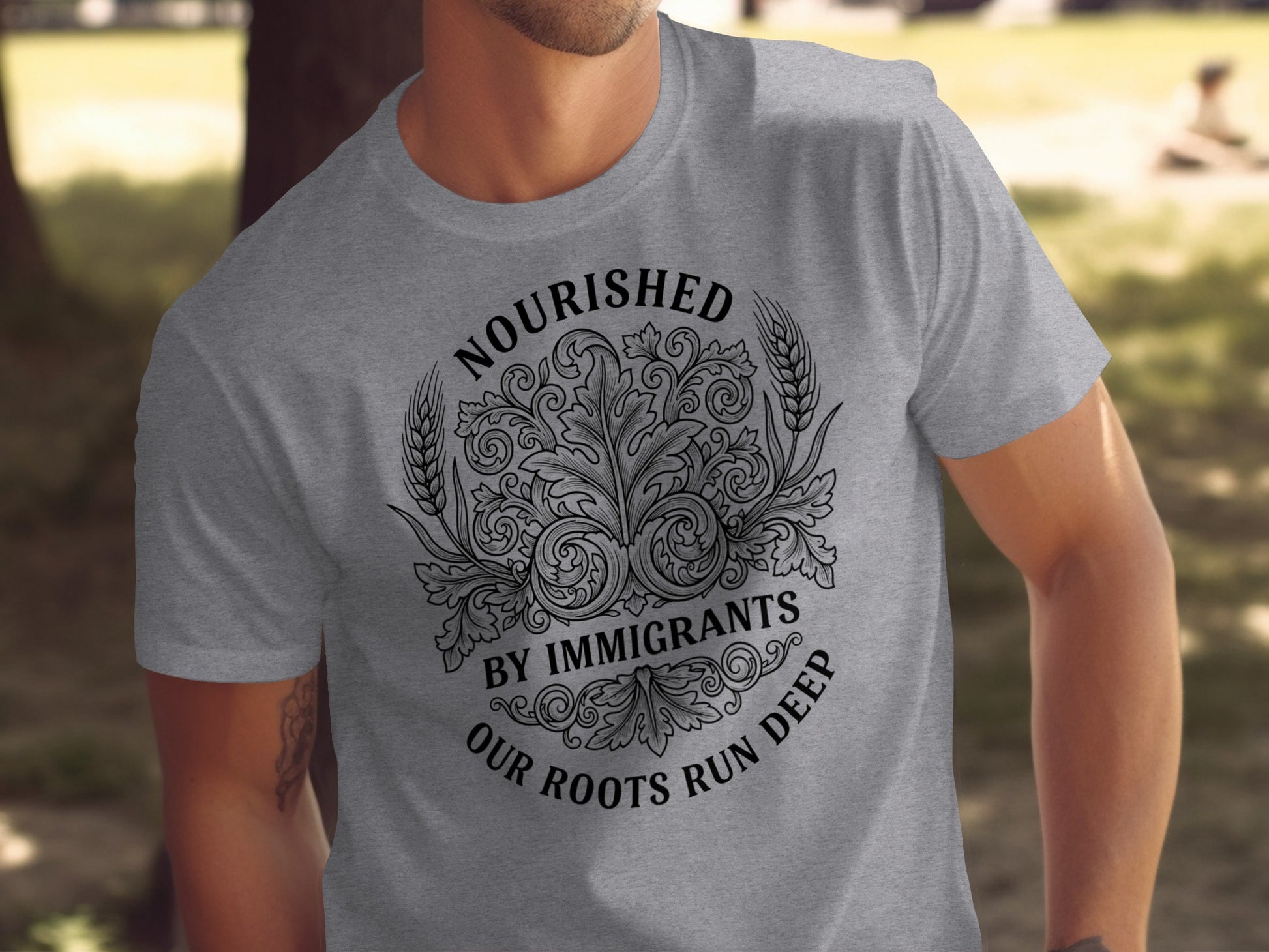 Nourished By Immigrants Our Roots Run Deep T-Shirt