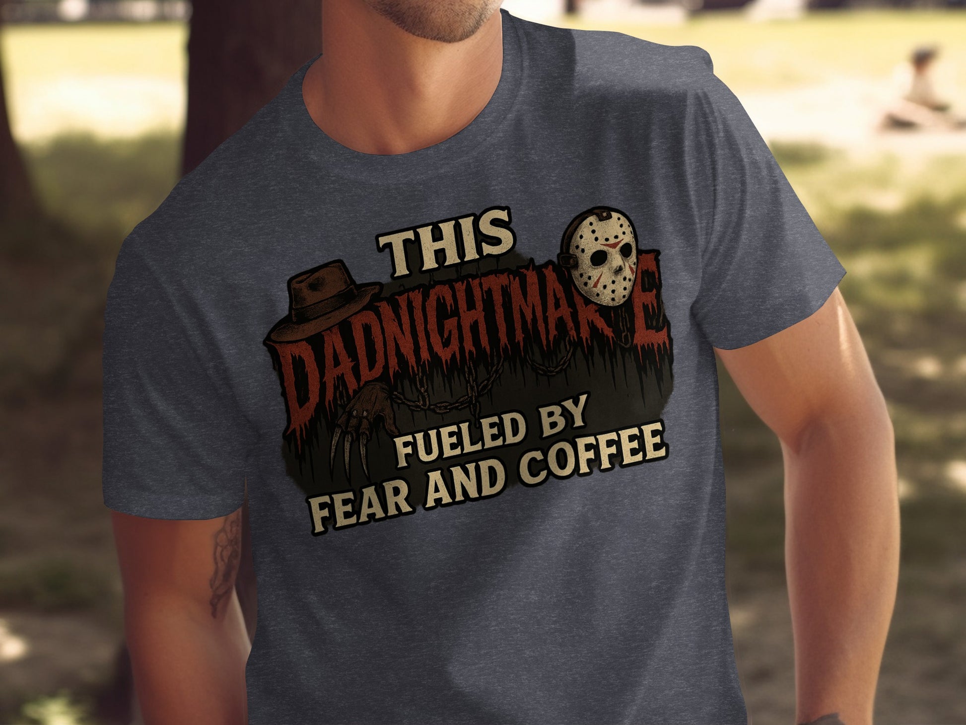 This Dadnightmare Fueled by Fear and Coffee T-shirt product