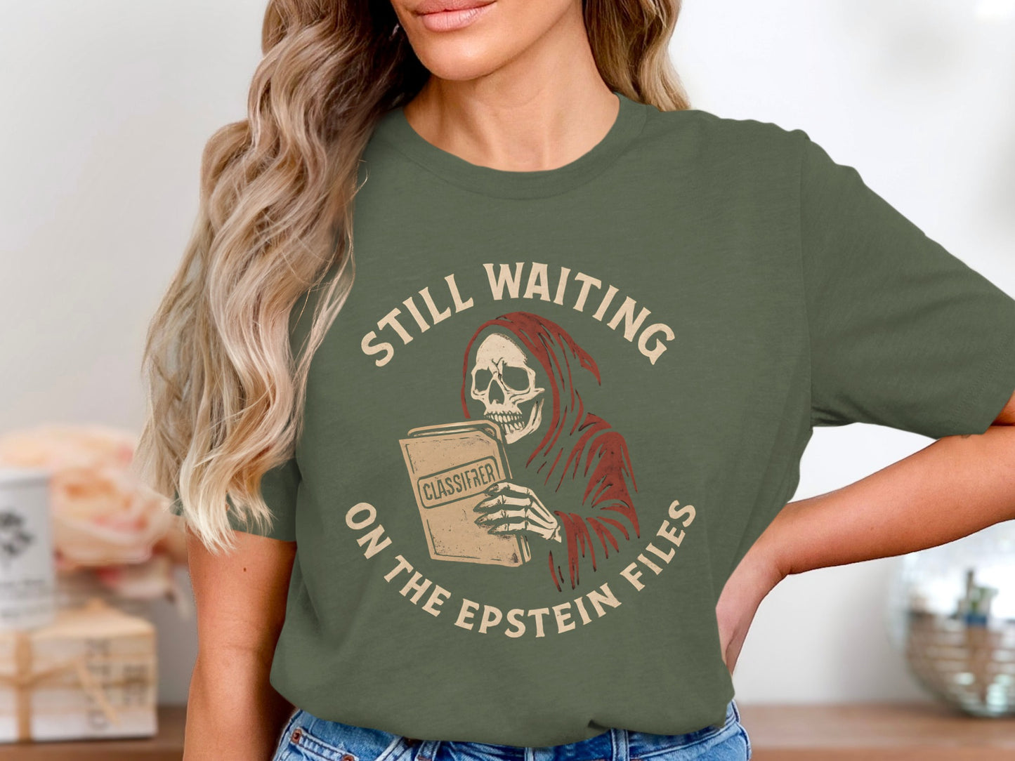Still Waiting On The Epstein Files T-shirt product