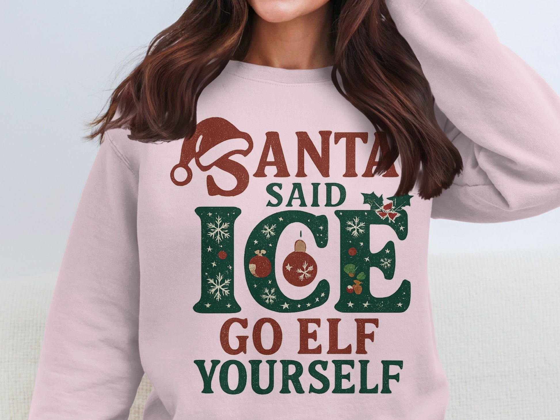 Santa Said Ice Go Elf Yourself Sweatshirt