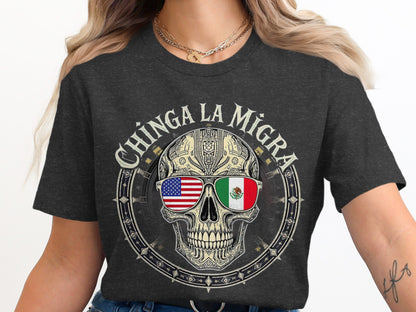 Chinga La Migra Skull American Mexican T-Shirt product