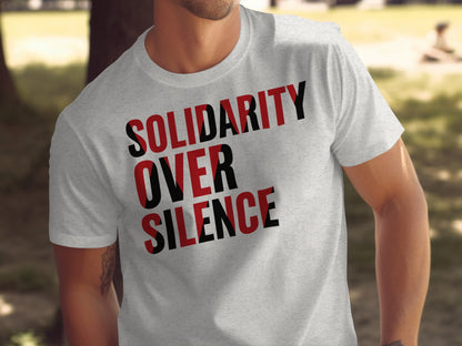 Solidarity Over Silence Graphic T-Shirt