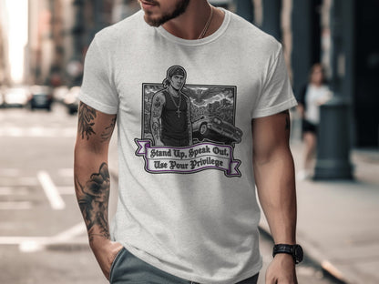 Stand Up Speak Out Use Your Privilege T-shirt