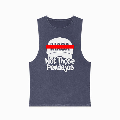 "MAGA Not Those Pendejos" graphic on a dark blue mineral wash sleeveless t-shirt.