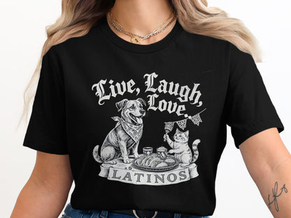 Live Laugh Love Latinos Graphic T-shirt product