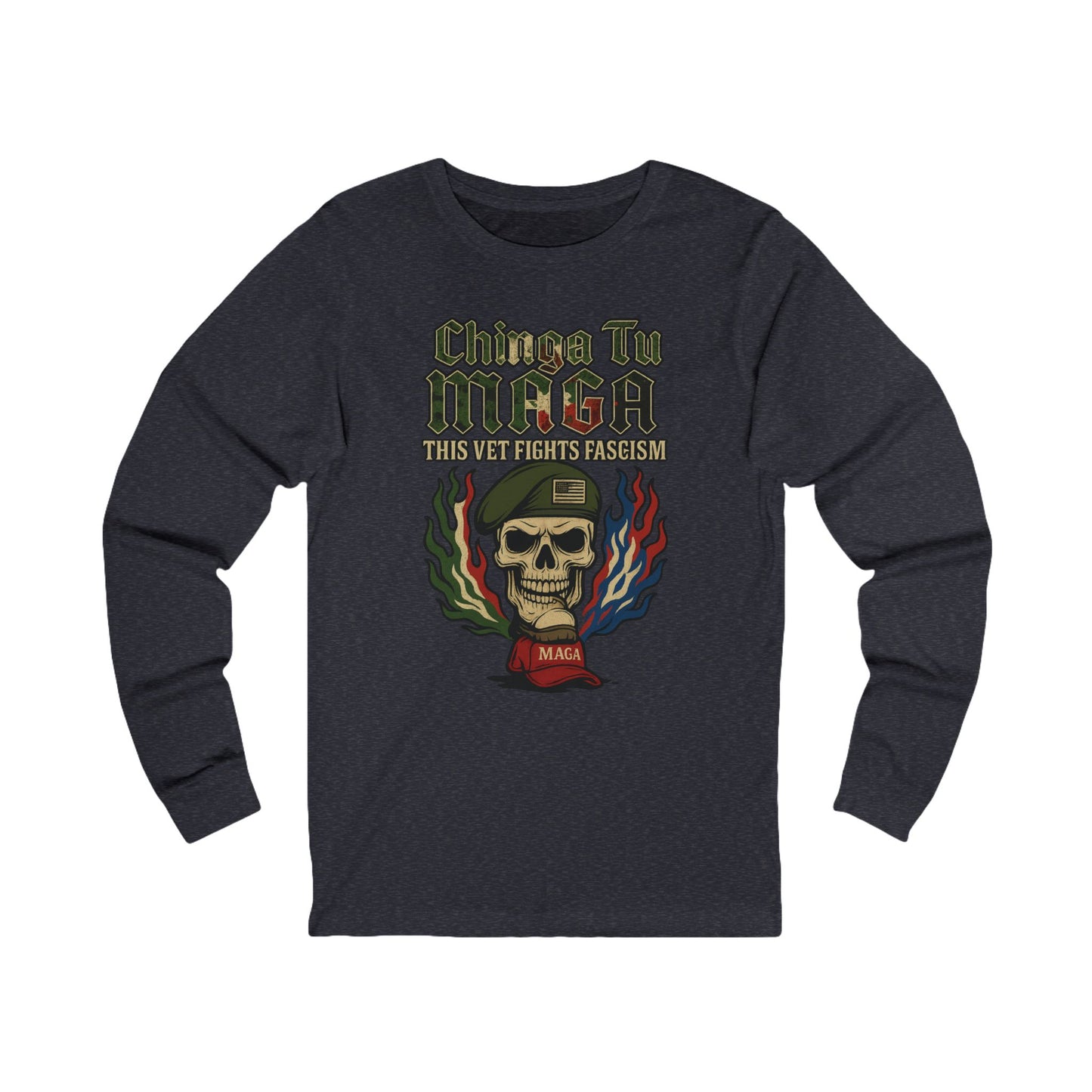 Chinga Tu Maga Skull & Flames Graphic Military Vet Tee Long Sleeve Tee