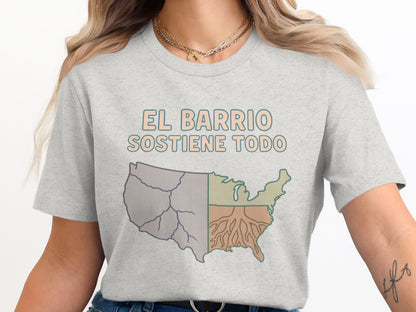 El Barrio Sostiene Todo Comfortable Graphic product