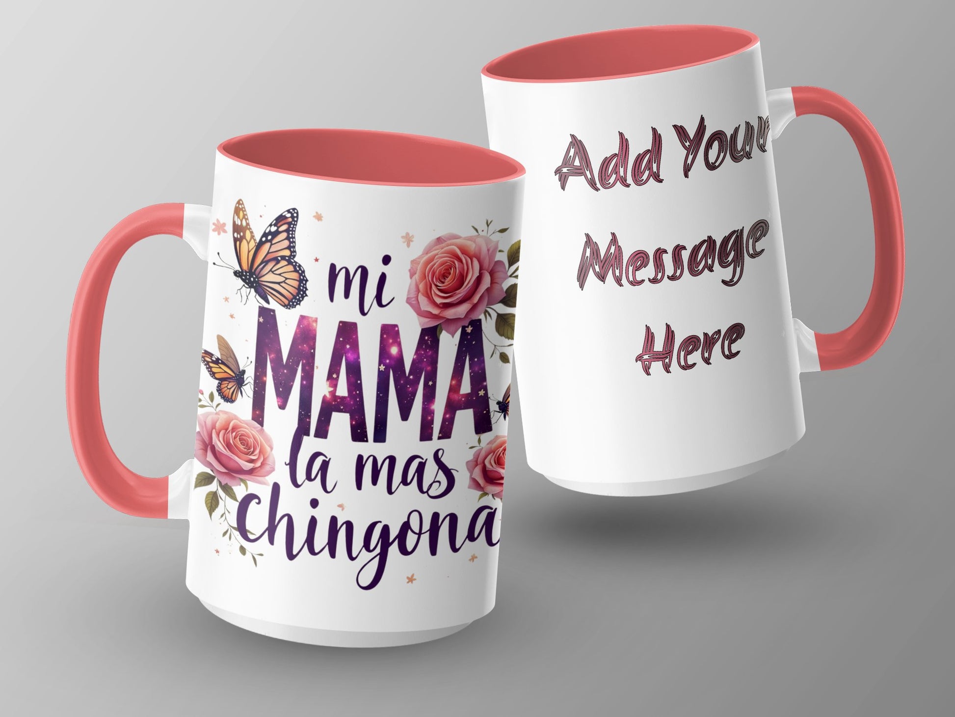 Mi Mama La Mas Chingona Customizable Product Mug