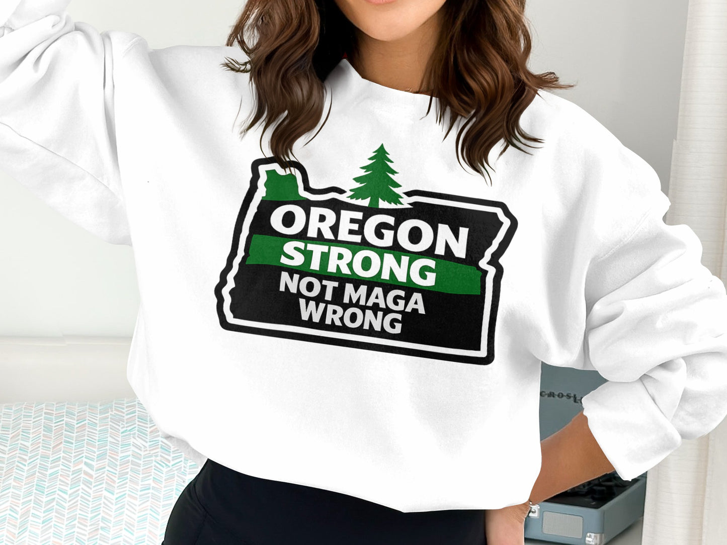 Oregon Strong Not MAGA Wrong Sweater