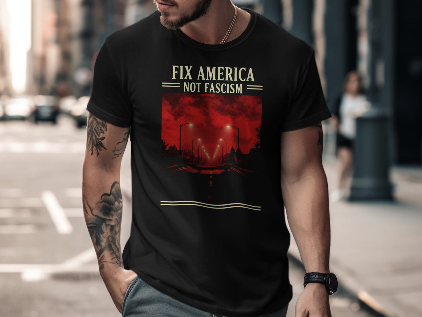 Black t-shirt with "FIX AMERICA NOT FASCISM" and streetlights graphic.