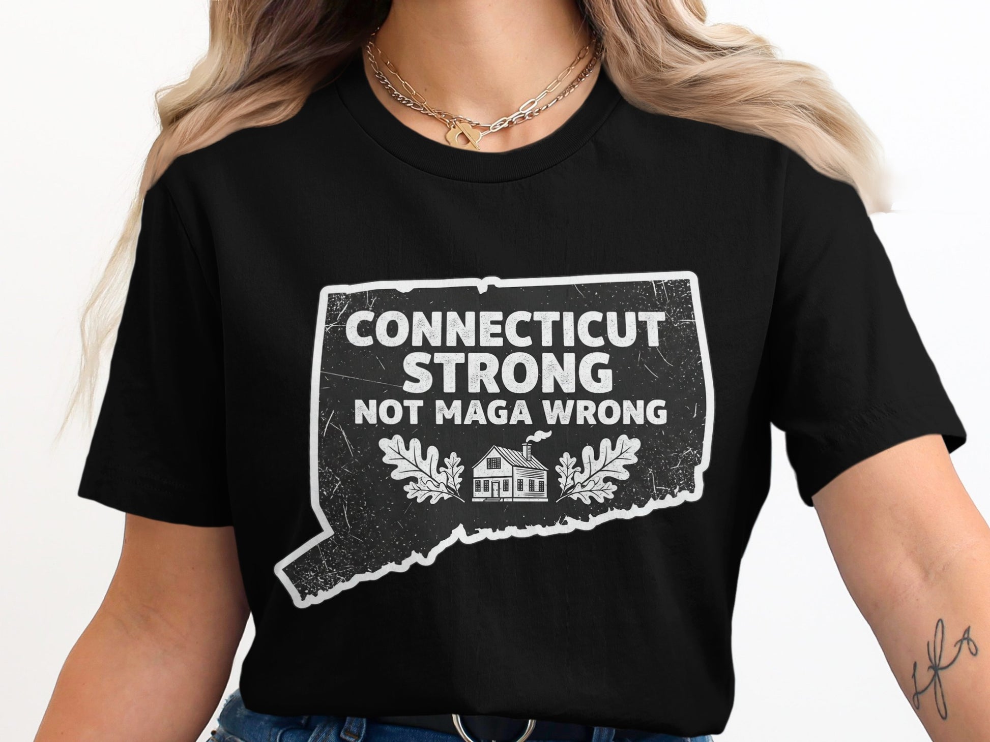 Connecticut Strong Not Maga Wrong Statement product type