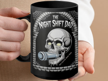 The Night Shift Dad Skull Design Coffee Mug Product