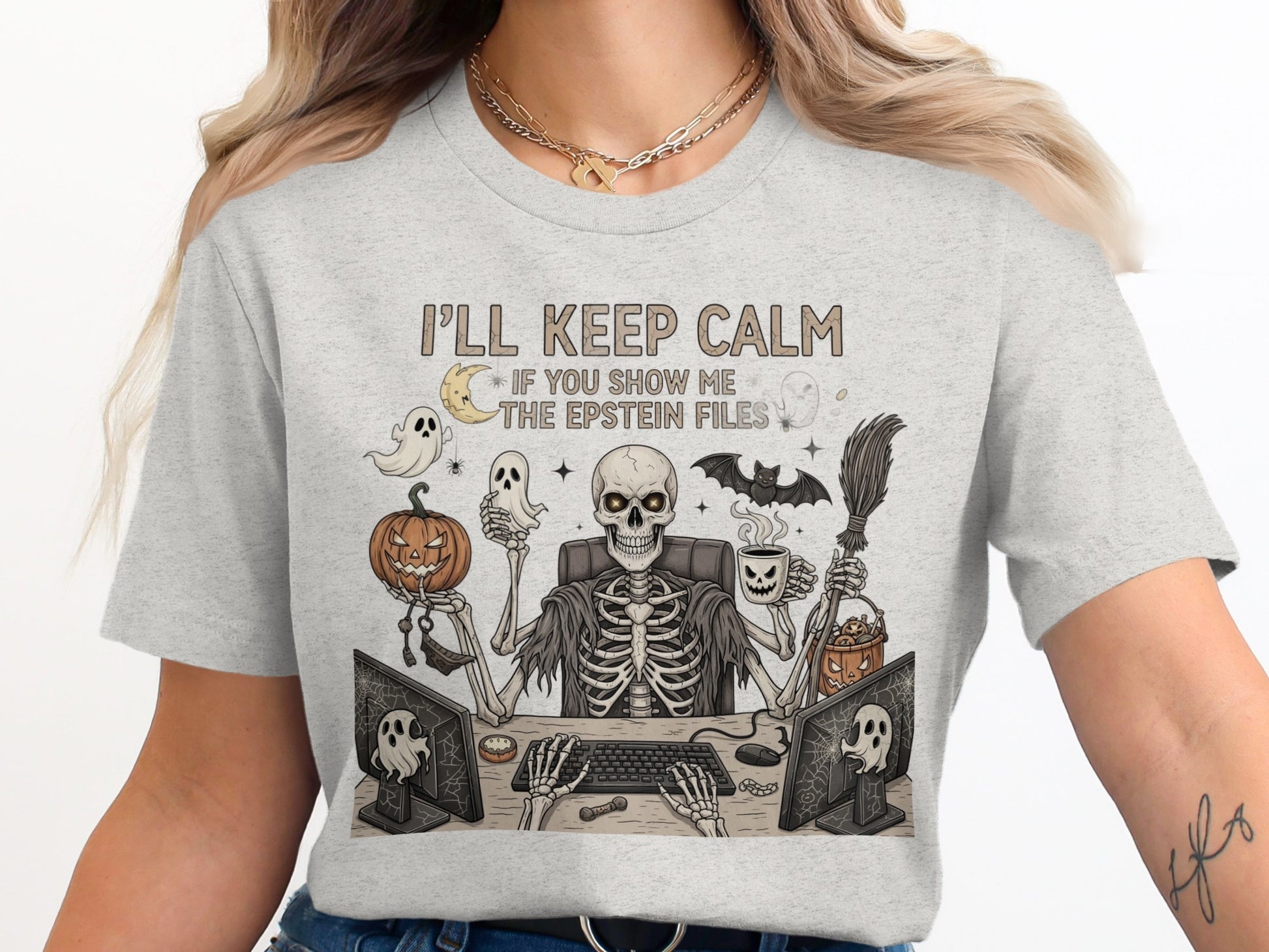 I'll Keep Calm If You Show Me The Epstein Files product type
