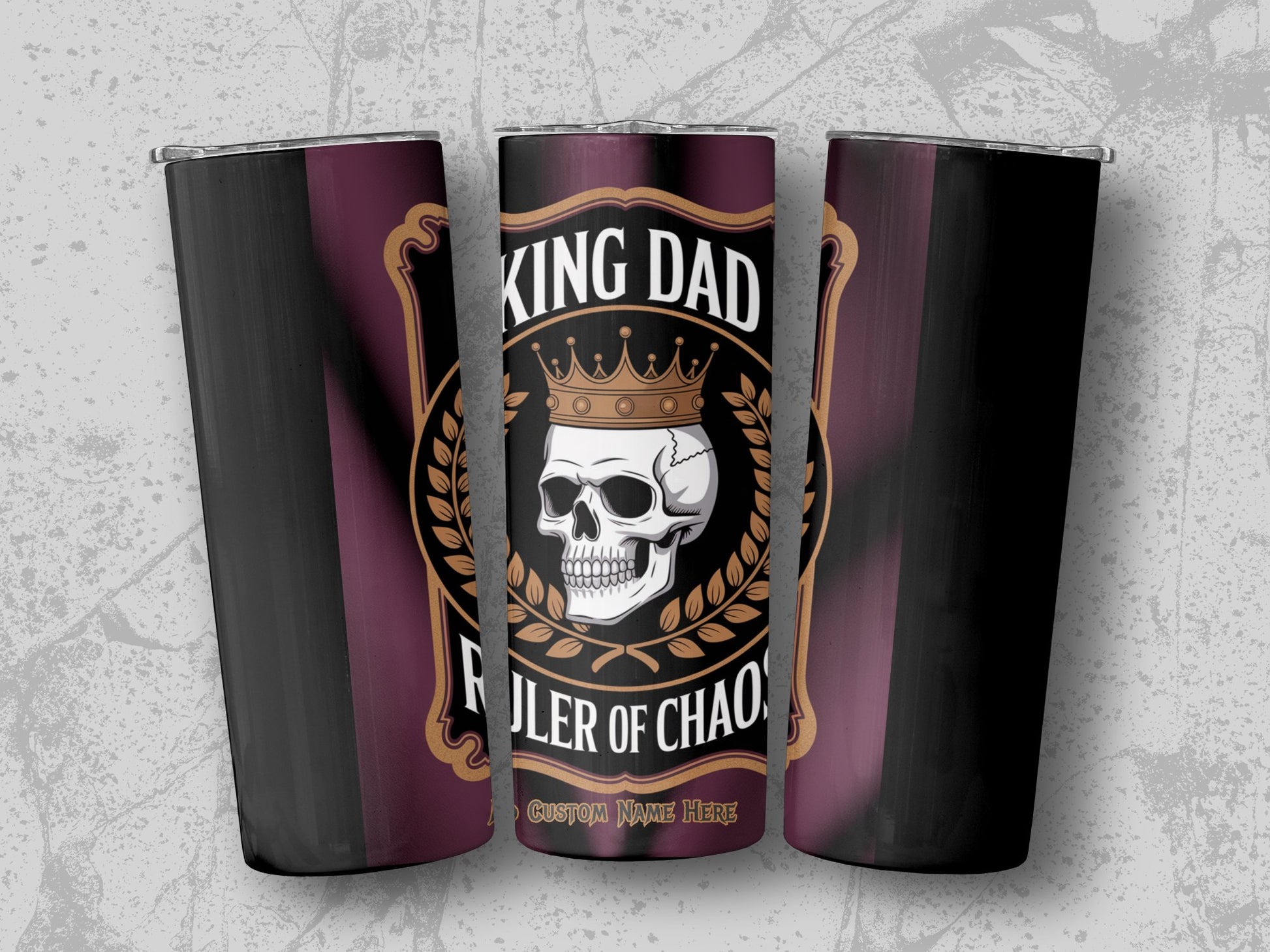 King Dad Ruler of Chaos Skull Custom Name Tumbler product