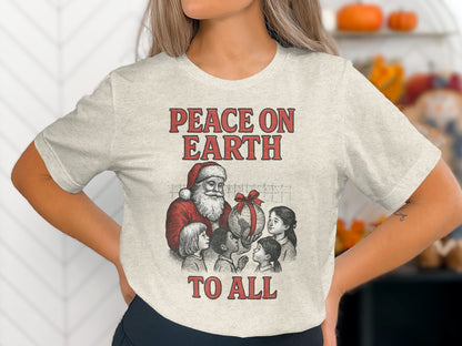 Peace on Earth to All Christmas Shirt Product