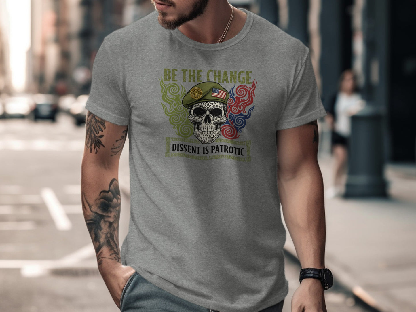 Be The Change Dissent Is Patriotic T-shirt