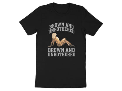 Black t-shirt with "Brown and Unbothered" in white text and a golden silhouette.