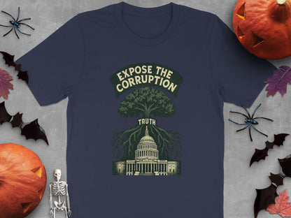 Expose The Corruption Truth Graphic T-shirt product