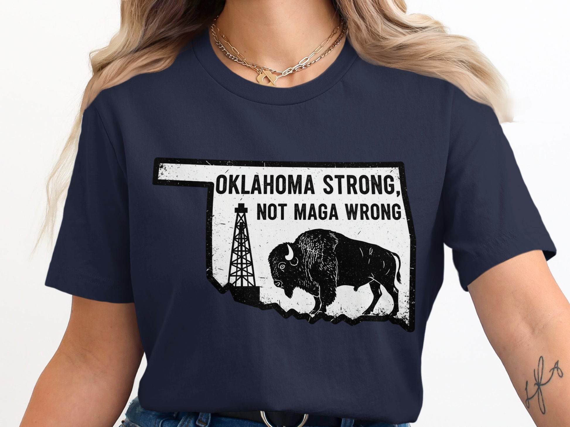 Oklahoma Strong Not Maga Wrong Graphic T-shirt product