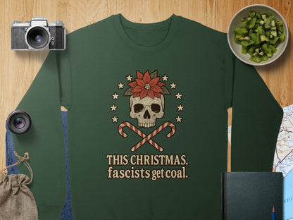 This Christmas Fascists Get Coal Skull Sweatshirt