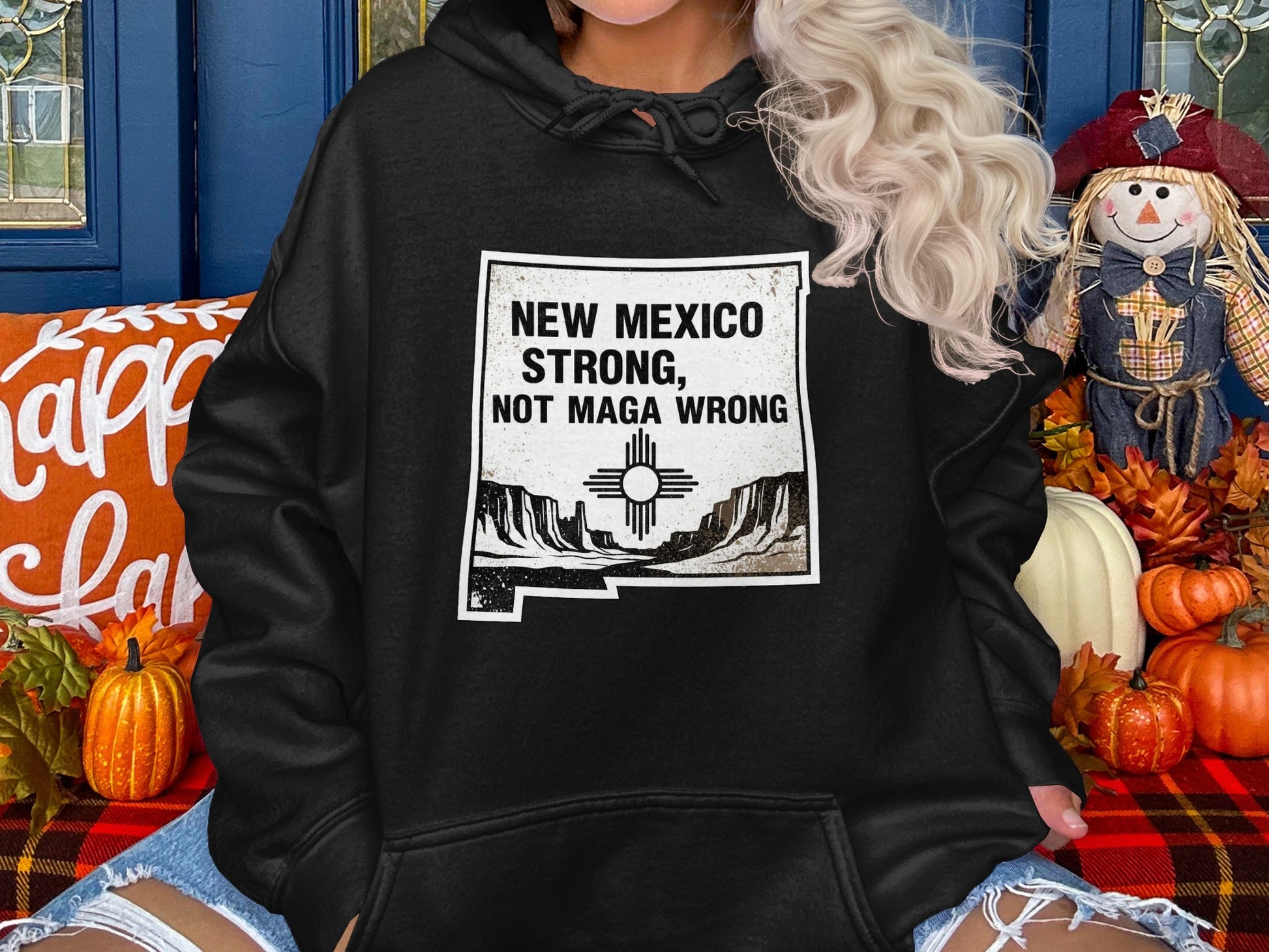 New Mexico Strong Not Maga Wrong Hoodie product