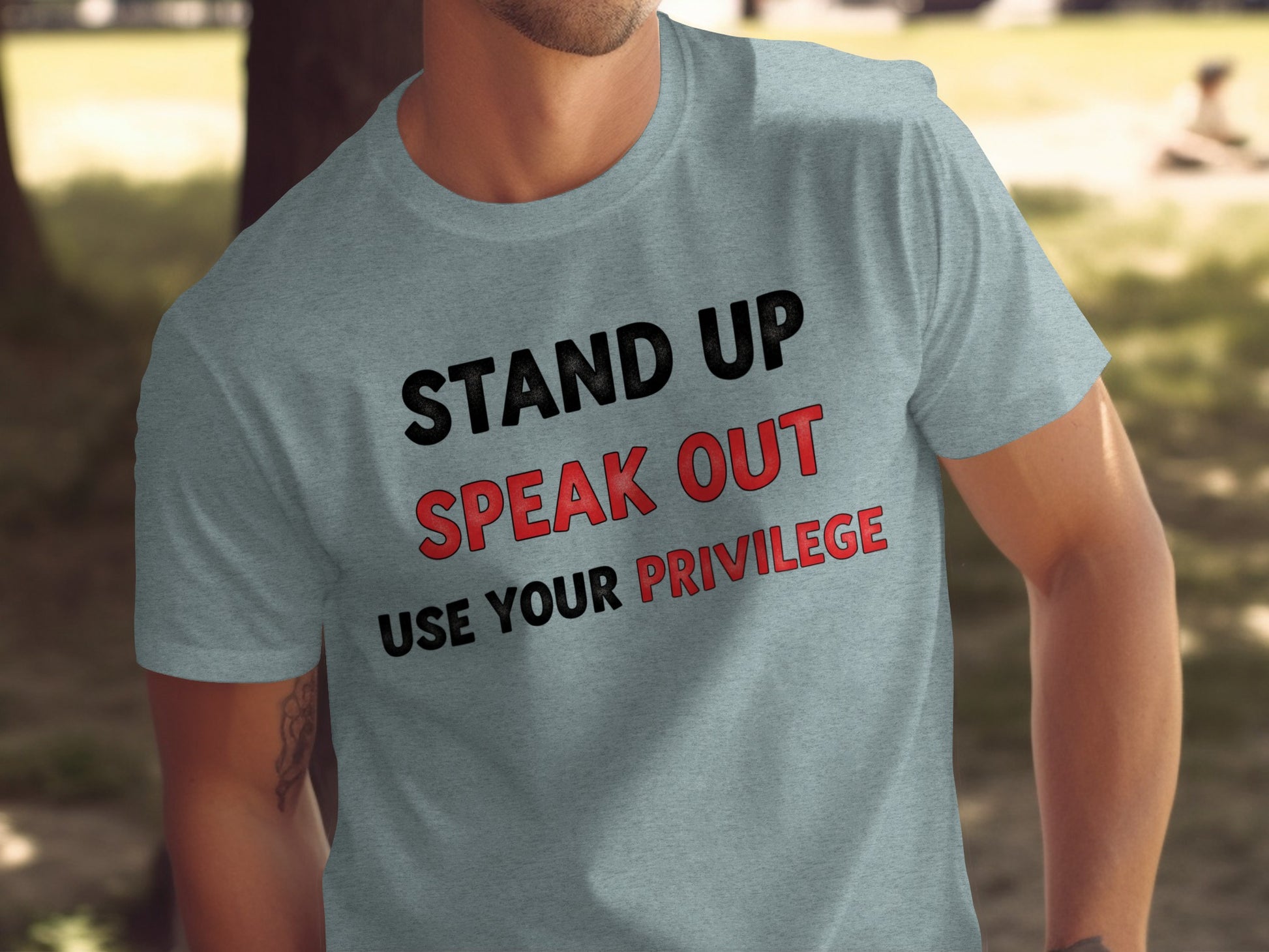 Stand Up Speak Out Use Your Privilege Shirt