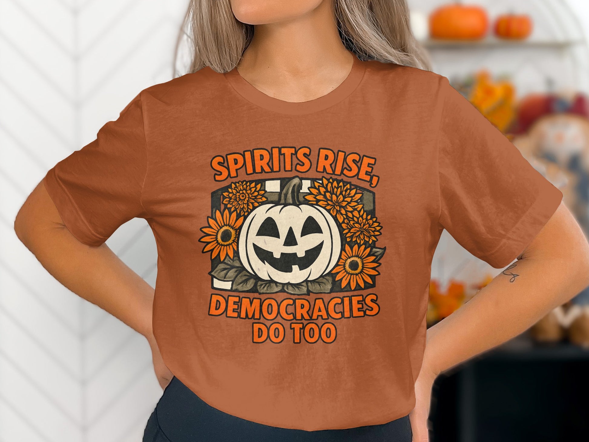 Spirits Rise Democracies Do Too Halloween product