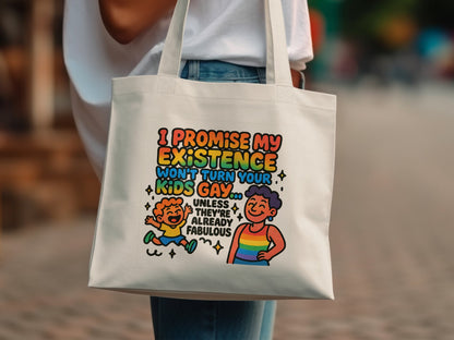 I Promise My Existence Won't Turn Your Kids Gay product type