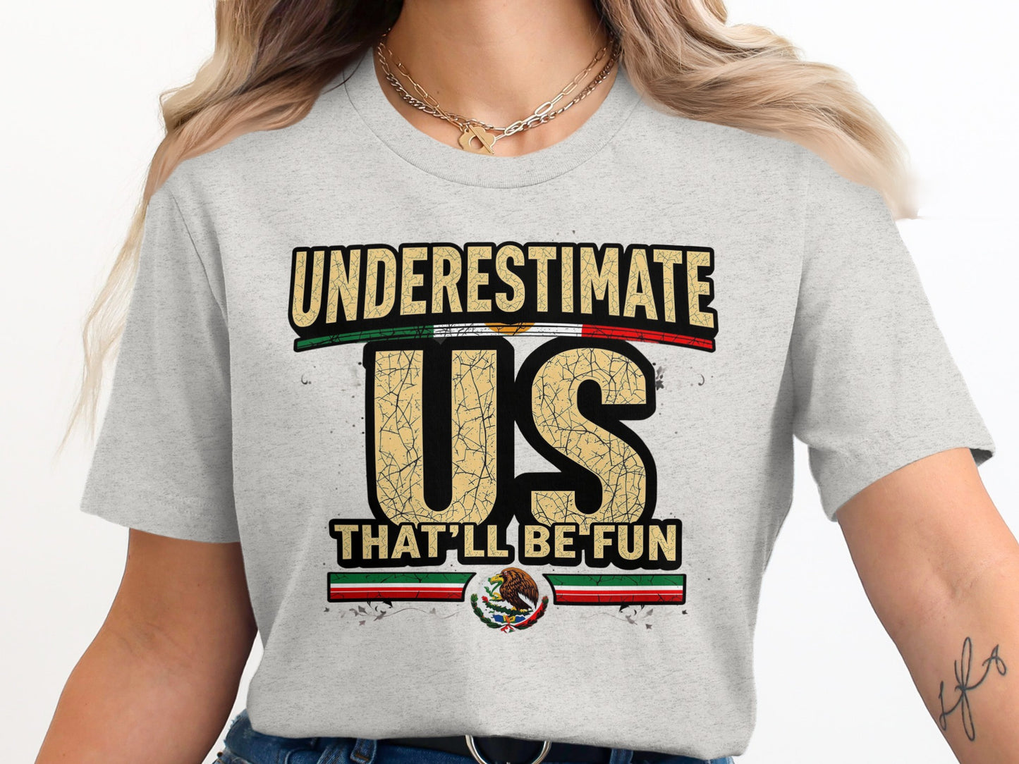 Underestimate Us That'll Be Fun Graphic T-shirt product