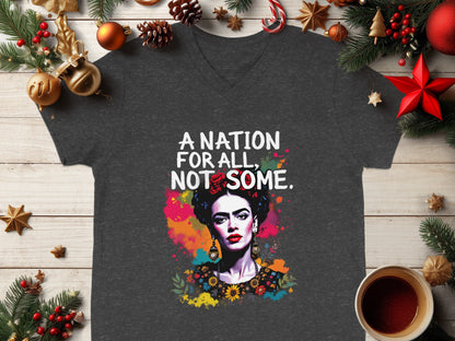 A Nation For All Not Some T-Shirt with Frida Design