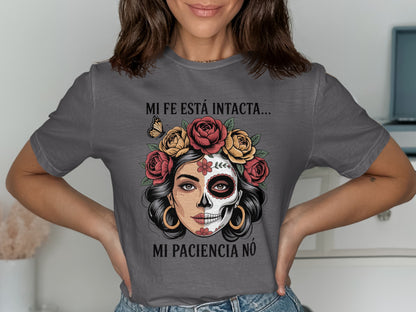 Mi Fe Está Intacta Mi Paciencia No T-shirt product type