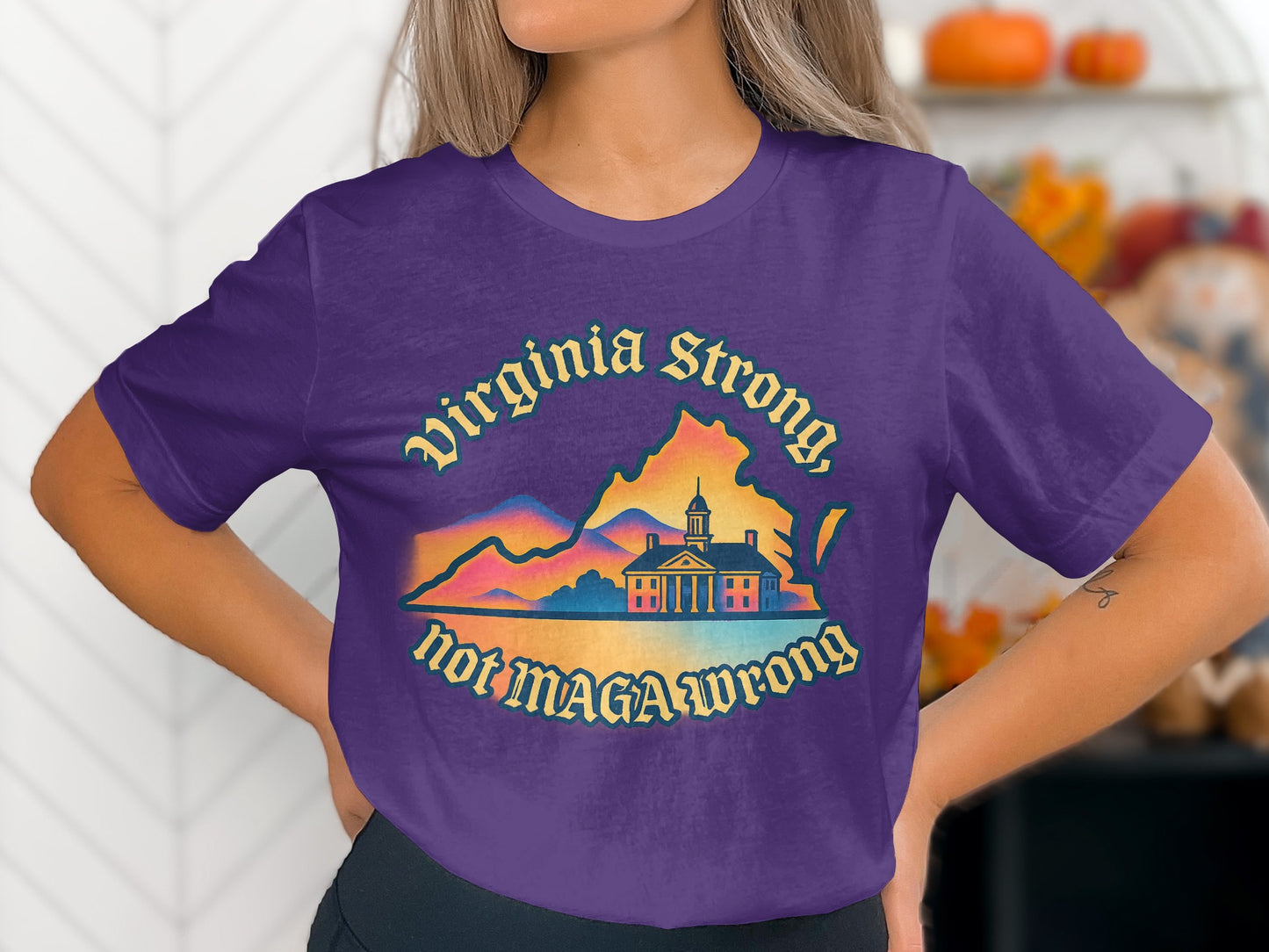 Virginia Strong Not MAGA Wrong T-shirt product type