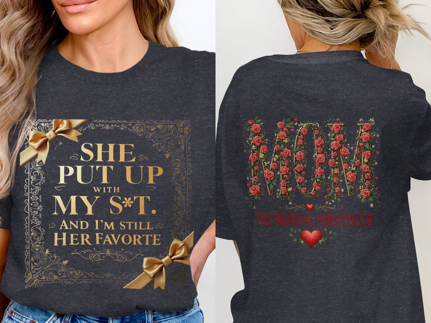 She Put Up With My Sh*t Still Her Favorite T-shirt