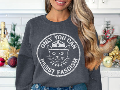 Only You Can Resist Fascism Graphic Sweatshirt product