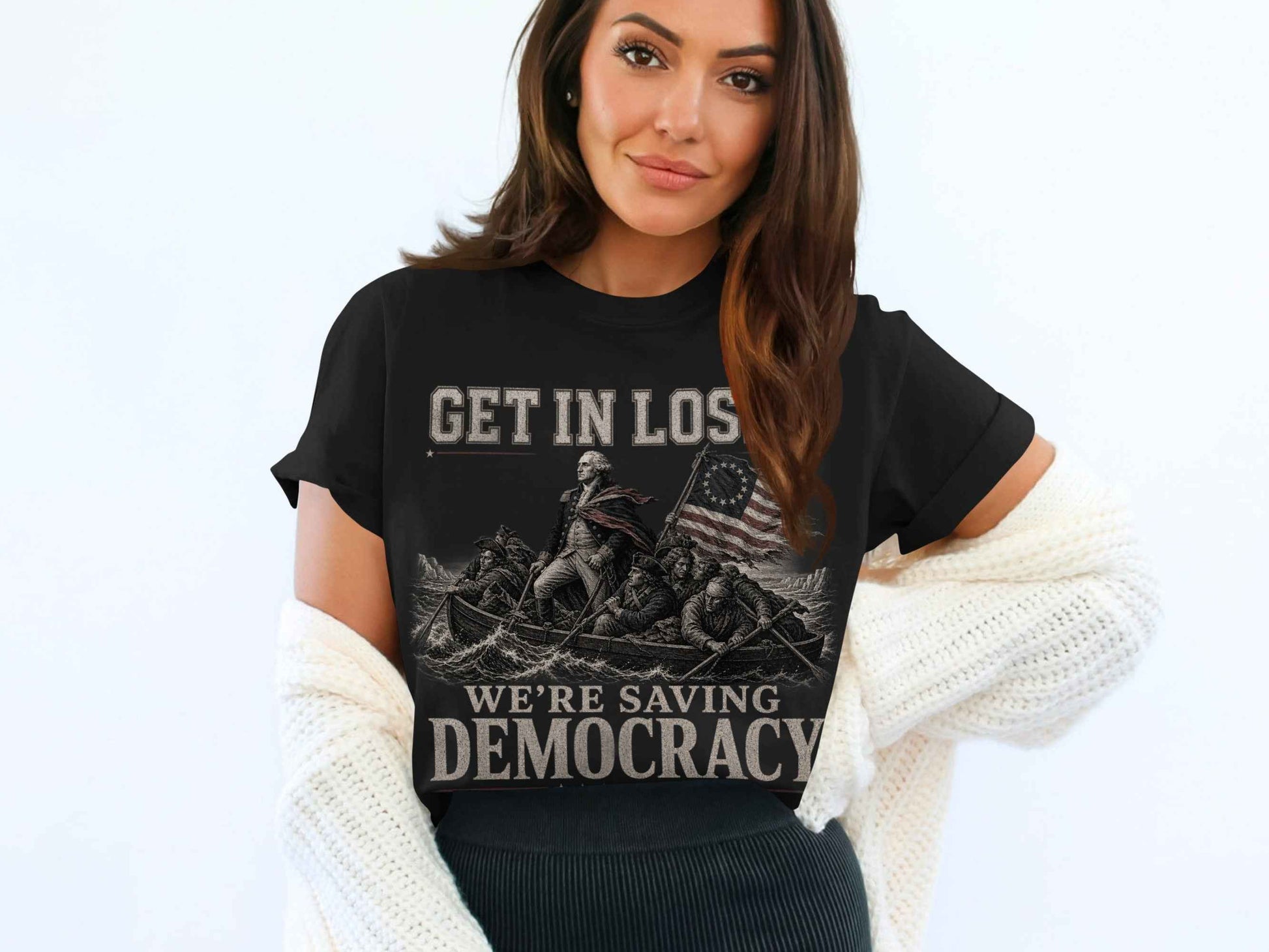 Get In Loser: Saving Democracy Graphic Tee