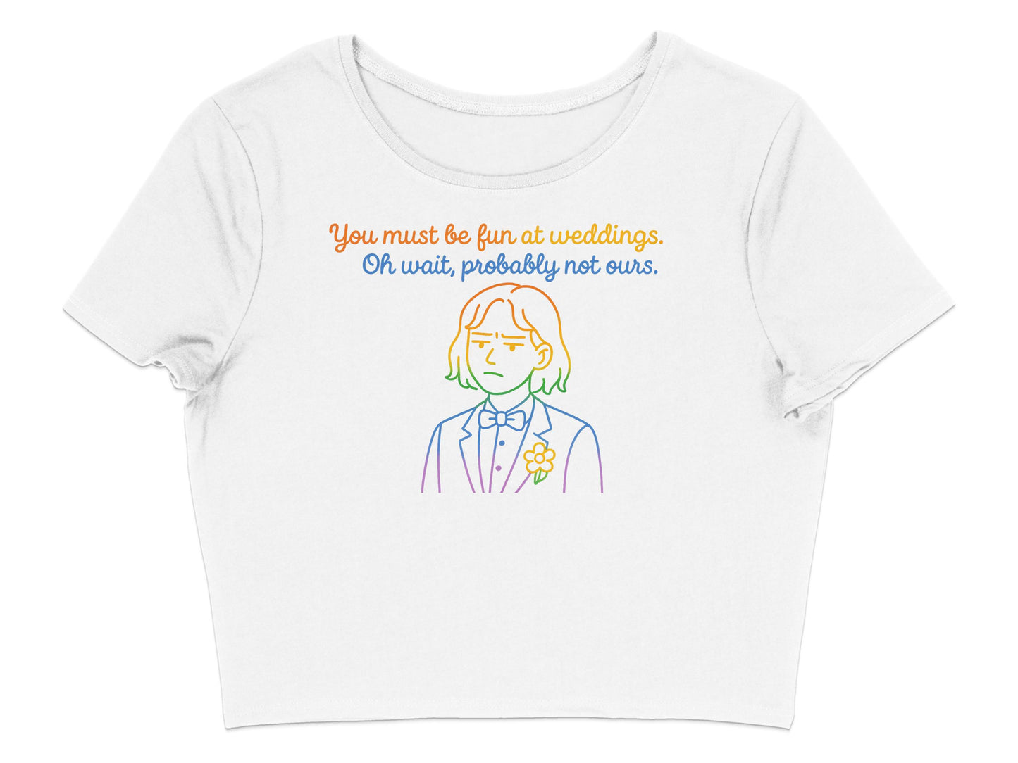 Fun Sarcastic Wedding Humor Cropped Shirt product type