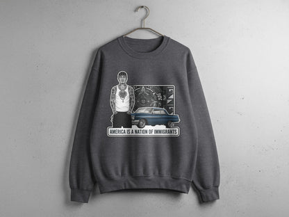 America Is a Nation of Immigrants Sweatshirt