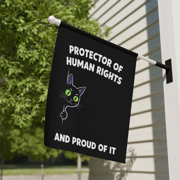 Protector of Human Rights and Proud of It flag