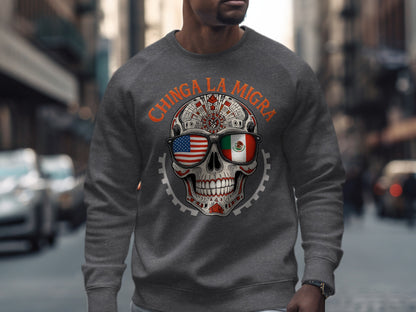 Chinga La Migra Skull with Flags Design sweatshirt