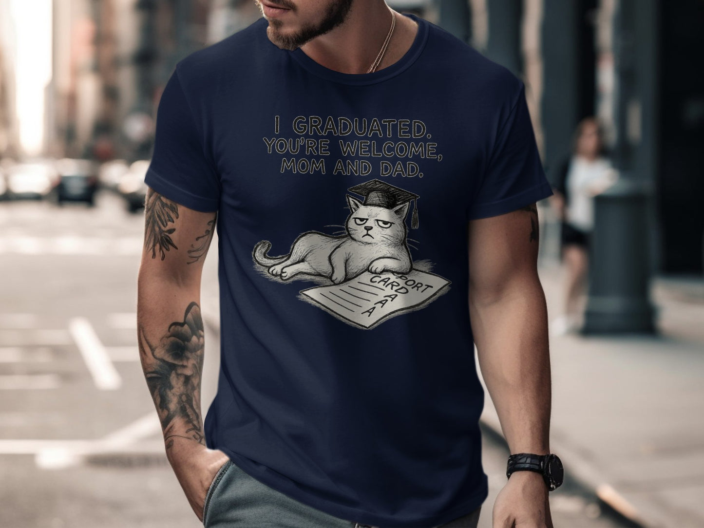 I Graduated You're Welcome Mom and Dad T-shirt product